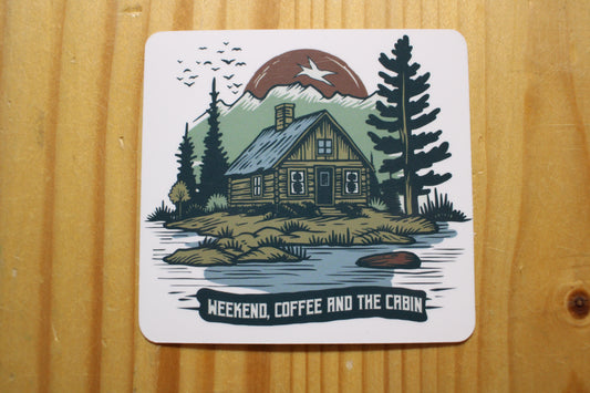 Weekend, Coffee And The Cabin Sticker
